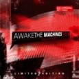 Am 09.05.08 erscheint die Awake The Machines 6 Compilation bei Out Of Line sowohl als reguläre CD (für 4,99 Euro) mit 17 Tracks als auch als limitierte Doppel-CD (für 7,99 Euro) mit 34 Tracks! KiEw sind...